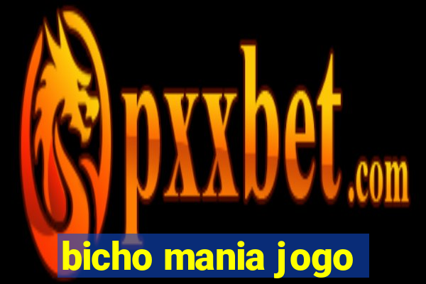 bicho mania jogo